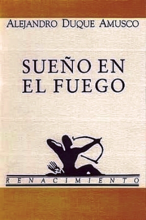 Sueño en el fuego. Poesía.