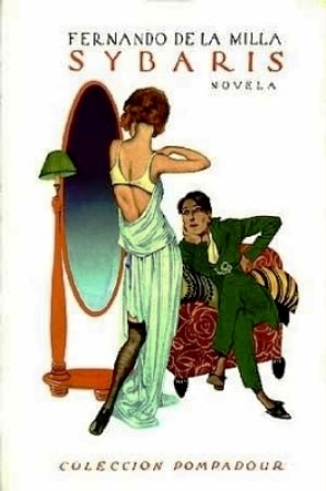 Sybaris (novela). Prólogo de Juan G. Olmedilla.