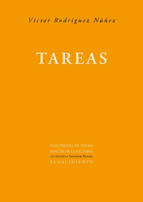 Tareas. XVIII Premio de Poesía Rincón de la Victoria "In …