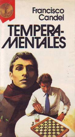 Temperamentales. Novela.