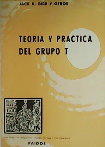Teoría y práctica del grupo T.