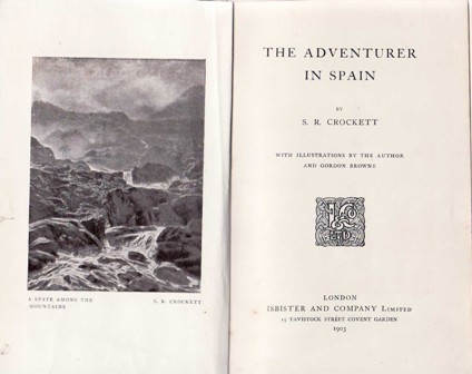 The adventurer in Spain. (The adventure of the way thither …