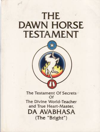 The Dawn Horse Testament. The Testament of Secrets of The …