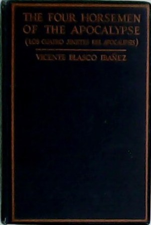 The four horsemen of the apocalypse. Los cuatro jinetes del …