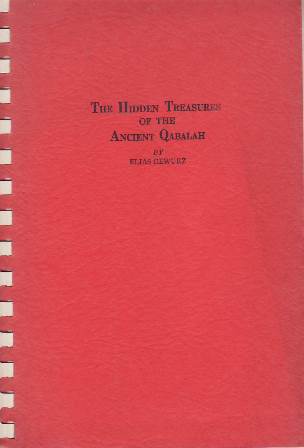 The Hidden Treasures of the Ancient Qabalah . Vol. I …