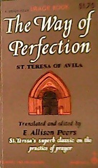 The Way to Perfection. From the critical edition of P. …