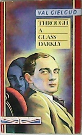 Through a Glass Darkly.