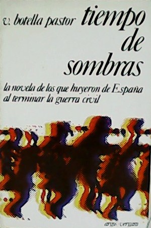 Tiempo de sombras.