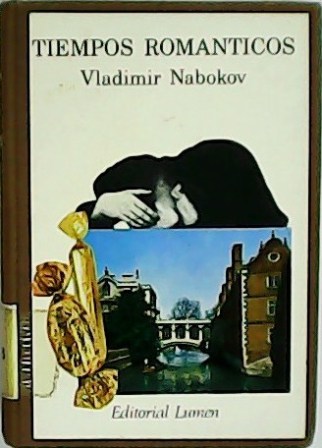 Tiempos románticos. Novela. Traducción de Román García-Azcárate.