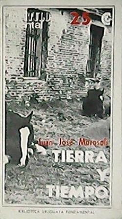 Tierra y tiempo. Novela.