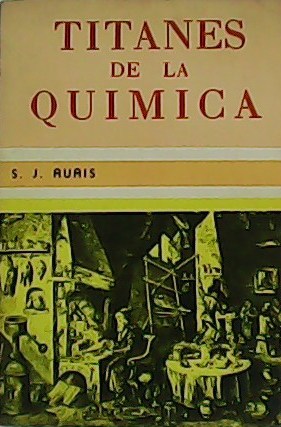 Titanes de la química.