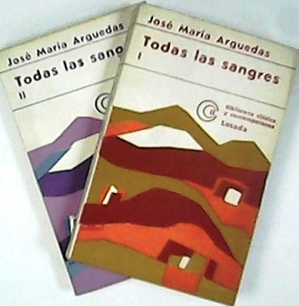 Todas las sangres. 2 tomos. Cubierta de Baldessari.