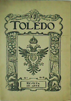 TOLEDO. Revista de Arte. Año X. Nº 203.