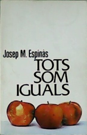 Tots som iguals.