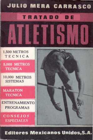 Tratado de Atletismo (1.500 metros, técnica. 5.000 metros, técnica. 10.000 …