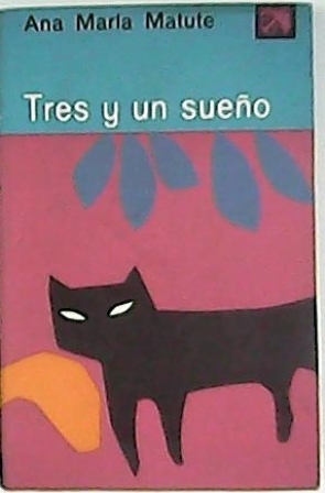 Tres y un sueño (La razón - La isla - …