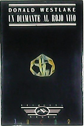 Un diamante al rojo vivo.