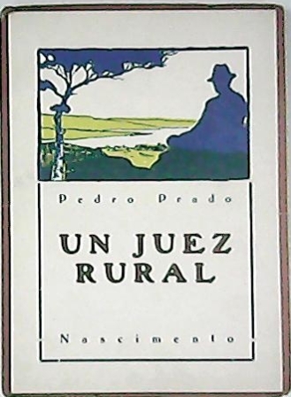 Un juez rural. Novela.