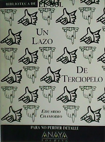 Un lazo de terciopelo.