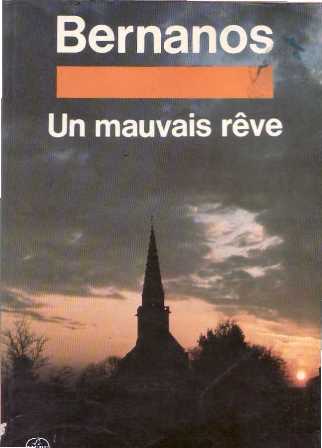 Un mauvais rêve. Roman.