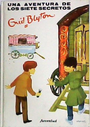 Una aventura de los Siete Secretos. Traducción de F. Ulsamer. …