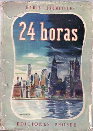 Veinticuatro horas. Novela.