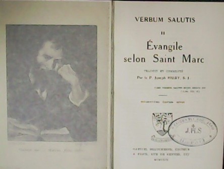 VERBUM SALUTIS II: Évangile selon Saint Marc. Traduit et commenté …