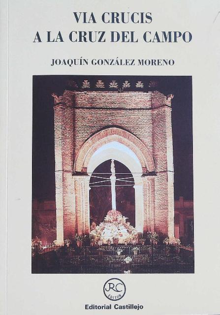 Vía Crucis a la Cruz del Campo. .����