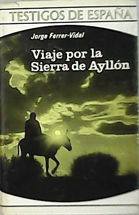 Viaje por la sierra de Ayllón.
