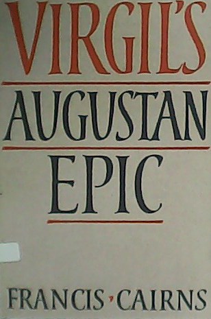 Virgil´s Augustan Epic.