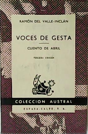 Voces de gesta. Cuento de abril.