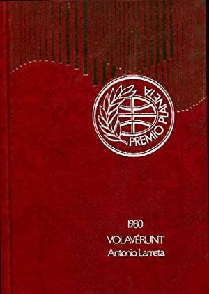 Volavérunt. (Premio Planeta, 1980). Novela.