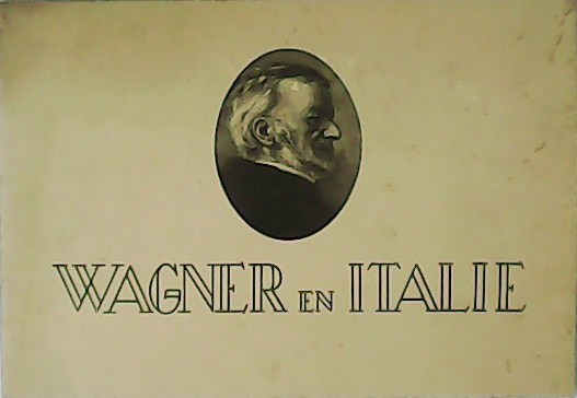 Wagner en Italie. Ente Nazionale Industrie Turistiche.