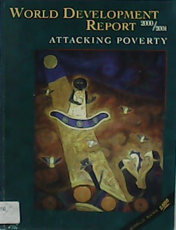 World Development Report. Attacking Poverty.