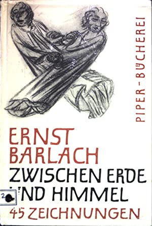 Zwischen erde und himmel. 45 Zeichnungen. Auswahl und Einführung von …