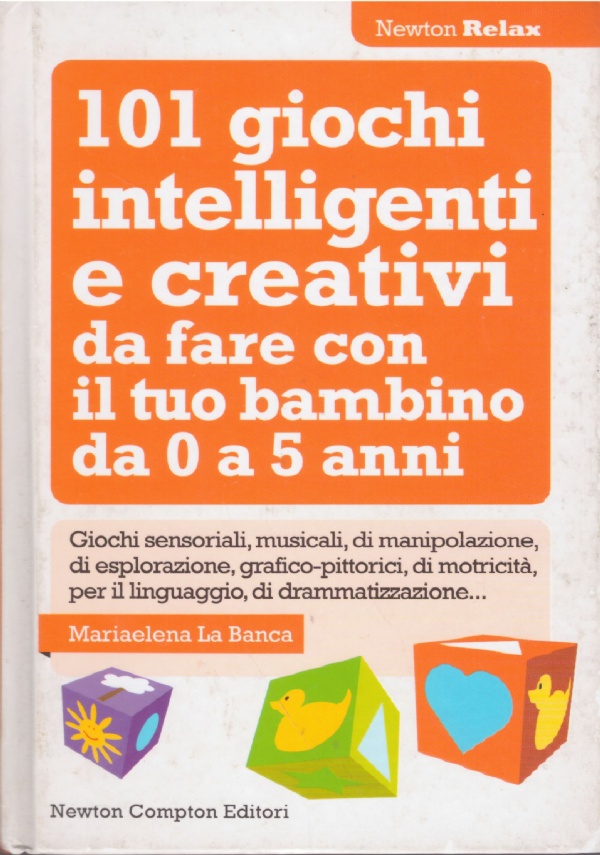 101 GIOCHI INTELLIGENTI E CREATIVI DA FARE CON IL TUO …