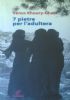 7 SETTE PIETRE PER L’ADULTERA