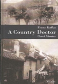 A COUNTRY DOCTOR. Short Stories
