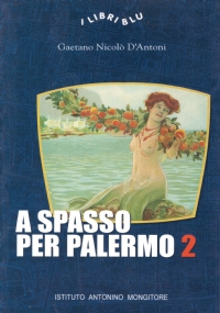 A SPASSO PER PALERMO 2