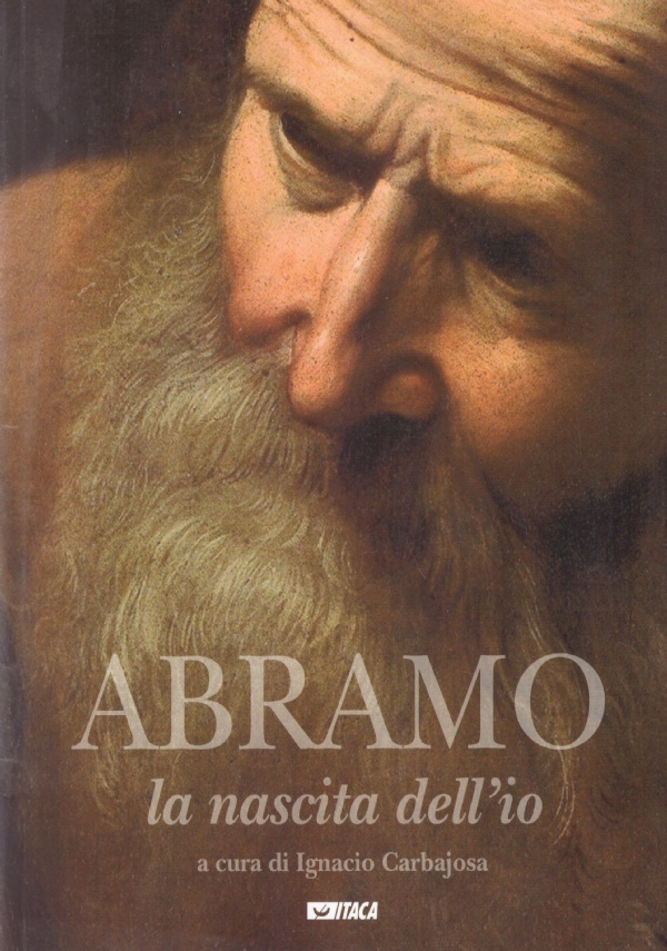 ABRAMO. LA NASCITA DELL’IO