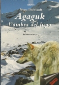 AGAGUK L’OMBRA DEL LUPO