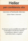 AGNES HELLER PER CAMBIARE LA VITA. Intervista di Ferdinando Adornato