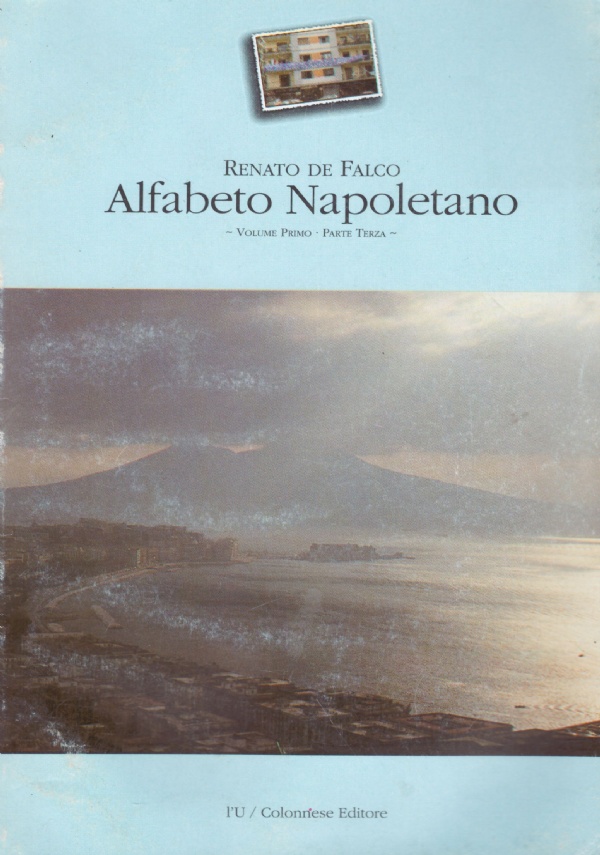 ALFABETO NAPOLETANO (volume primo - parte terza)