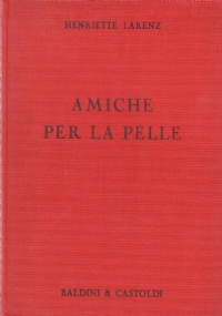 AMICHE PER LA PELLE