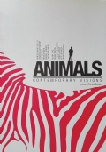 ANIMALS. Contemporary visions