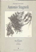 ANTONIO STAGNOLI. Dizionario di un artista