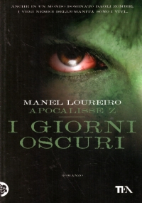 APOCALISSE Z: I GIORNI OSCURI