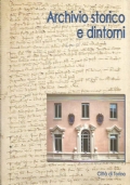 ARCHIVIO STORICO E DINTORNI