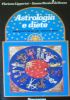 ASTROLOGIA E DIETE - Mangiare bene per restare sani