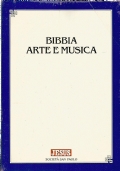 BIBBIA ARTE E MUSICA
